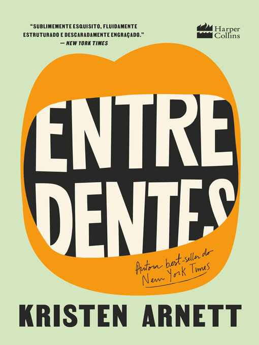 Title details for Entre dentes by Kristen Arnett - Available